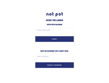 Tablet Screenshot of notpot.com